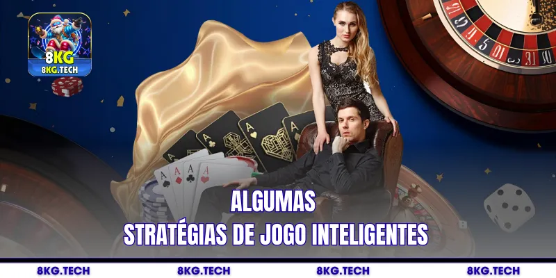 Algumas estratégias de jogo inteligentes